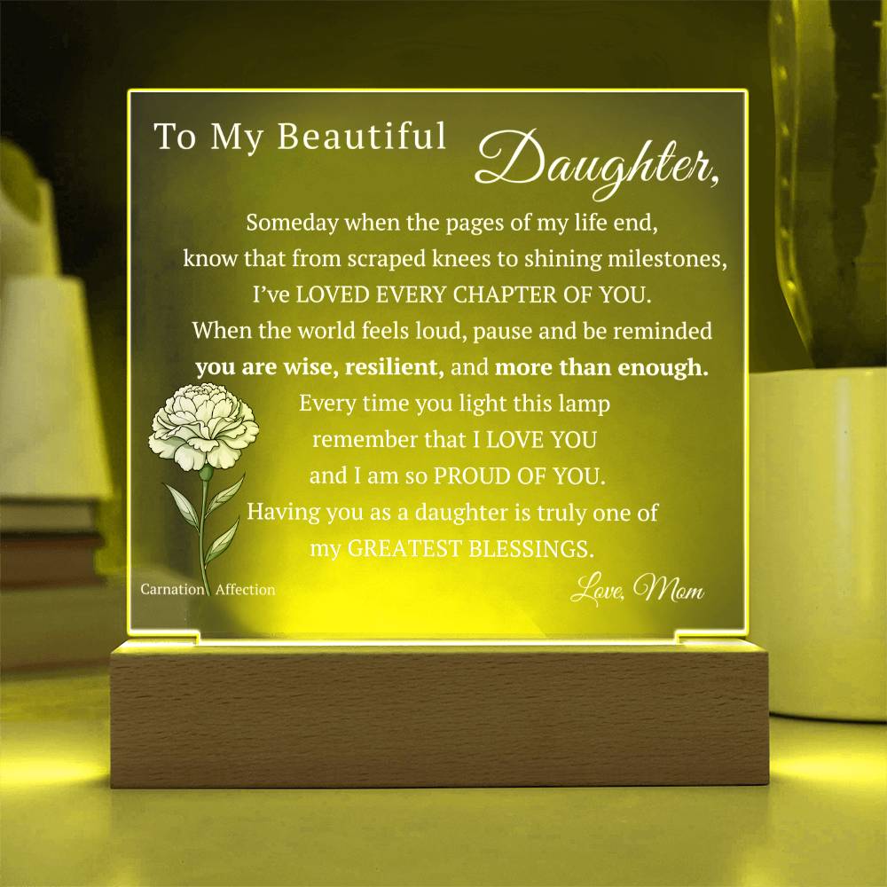 My Beautiful Daughter, Never Forget that I Love You, Birth-Month Flower, Acrylic LED Light Plaque