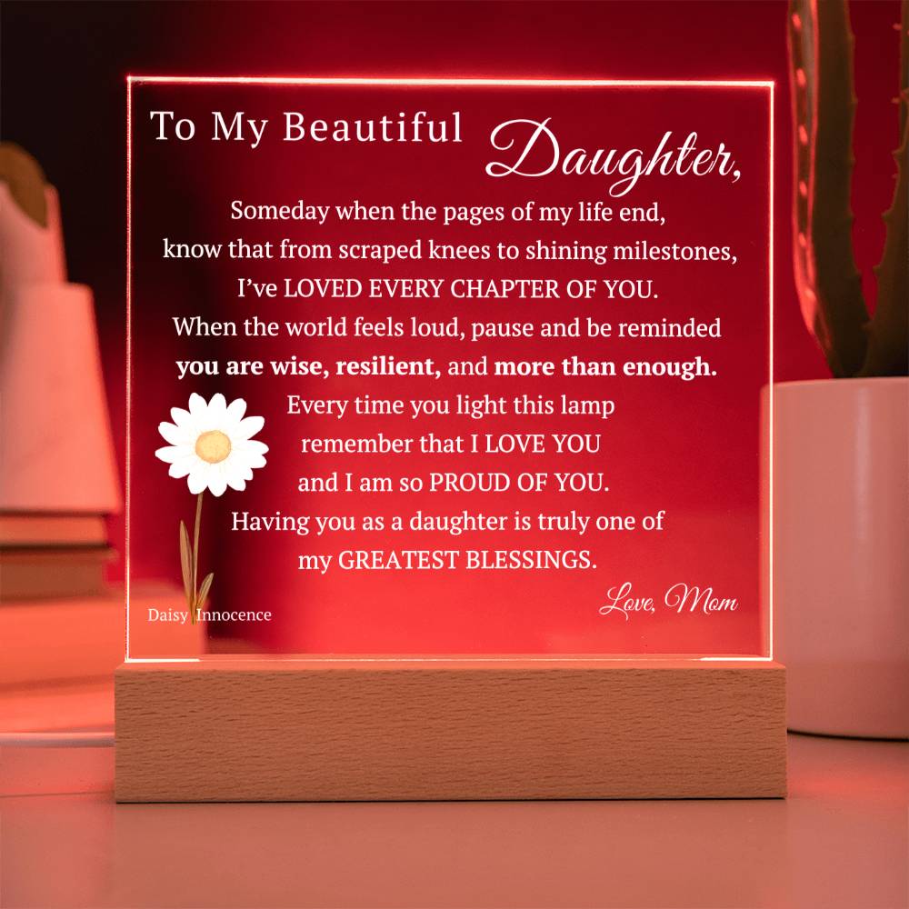 My Beautiful Daughter, Never Forget that I Love You, Birth-Month Flower, Acrylic LED Light Plaque