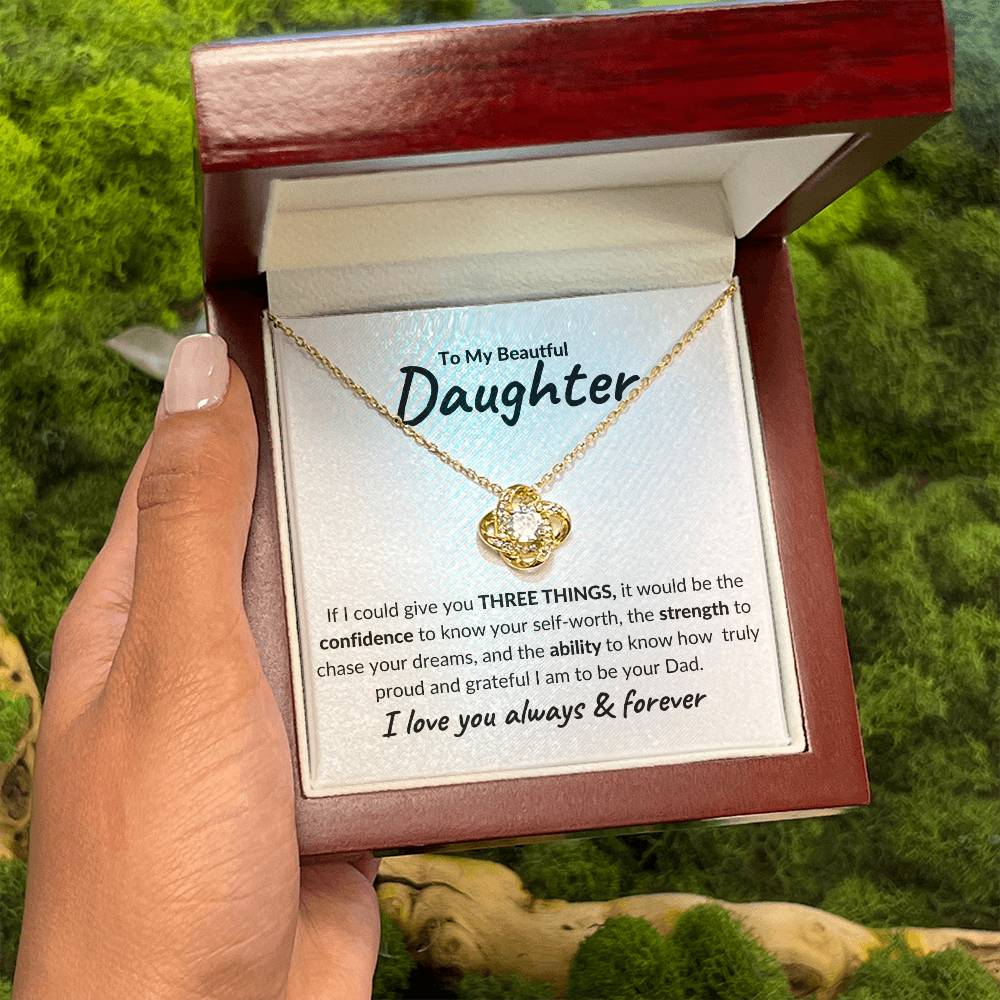 To My Beautiful Daughter, 3 Things - Dad