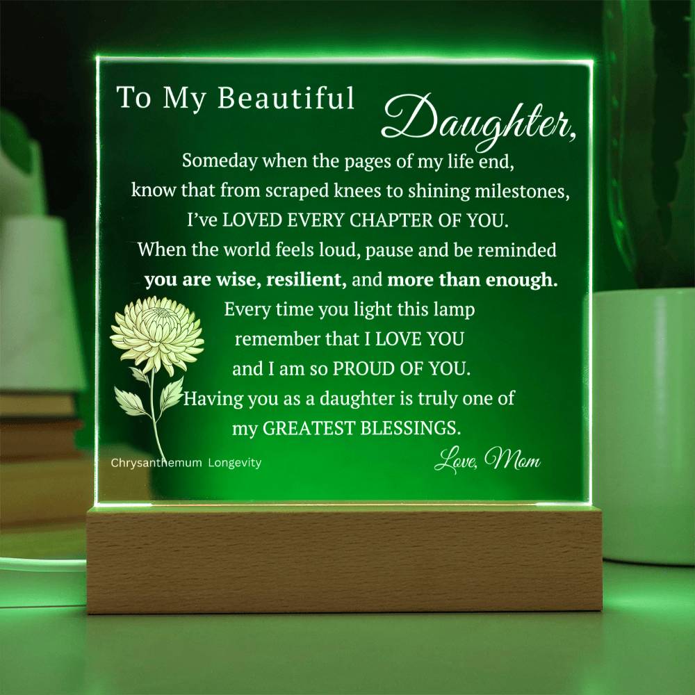 My Beautiful Daughter, Never Forget that I Love You, Birth-Month Flower, Acrylic LED Light Plaque