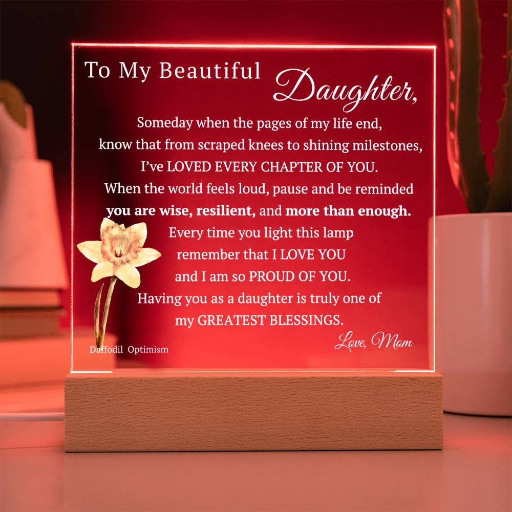 My Beautiful Daughter, Never Forget that I Love You, Birth-Month Flower, Acrylic LED Light Plaque