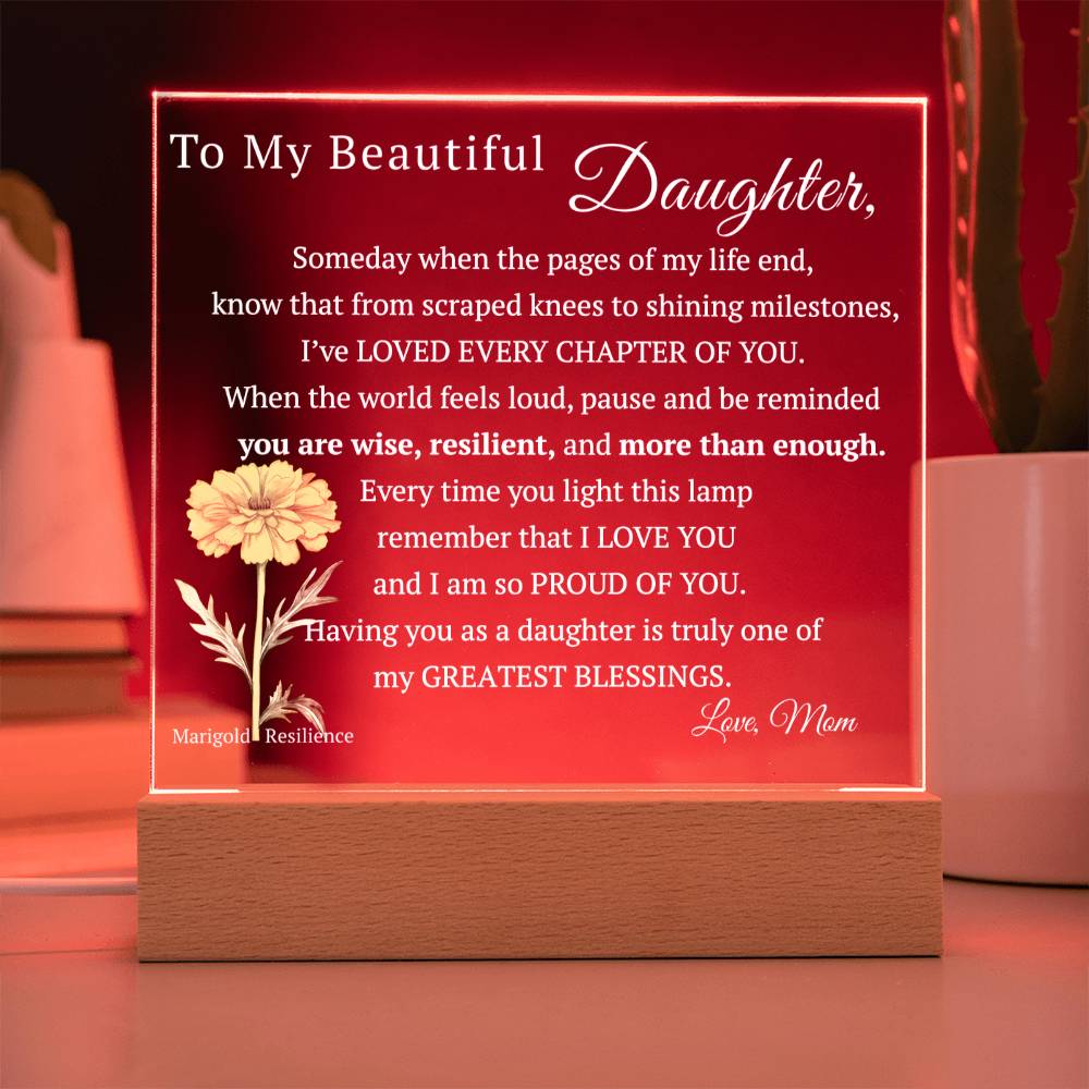 My Beautiful Daughter, Never Forget that I Love You, Birth-Month Flower, Acrylic LED Light Plaque