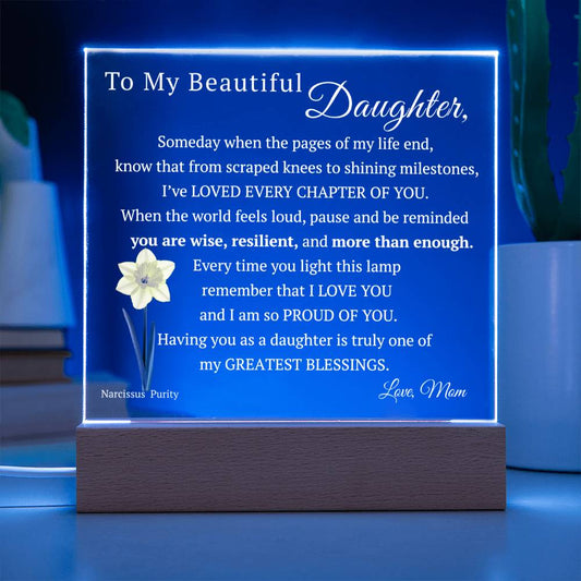 My Beautiful Daughter, Never Forget that I Love You, Birth-Month Flower, Acrylic LED Light Plaque