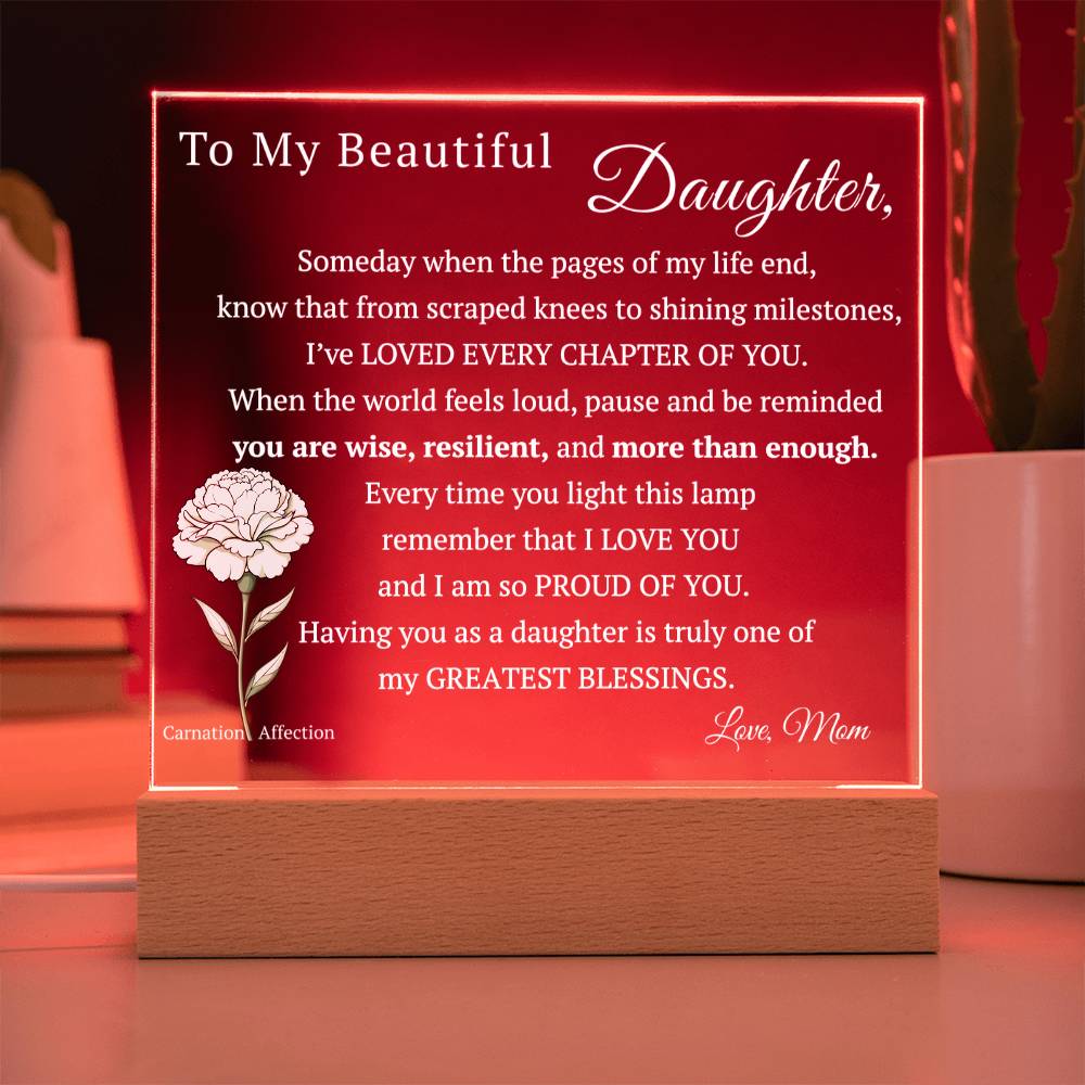 My Beautiful Daughter, Never Forget that I Love You, Birth-Month Flower, Acrylic LED Light Plaque