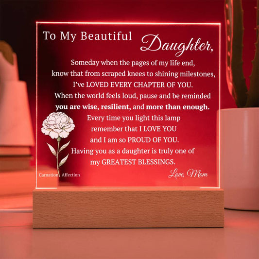 My Beautiful Daughter, Never Forget that I Love You, Birth-Month Flower, Acrylic LED Light Plaque
