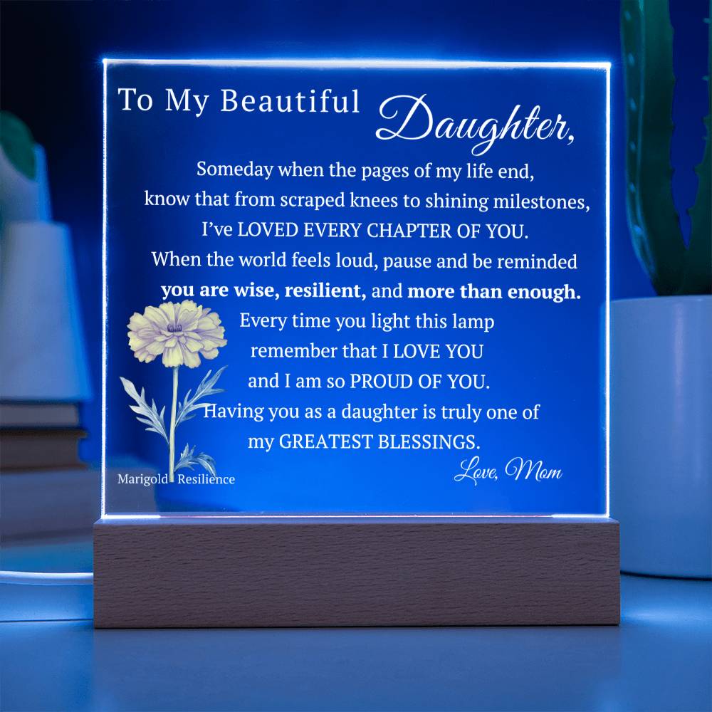My Beautiful Daughter, Never Forget that I Love You, Birth-Month Flower, Acrylic LED Light Plaque