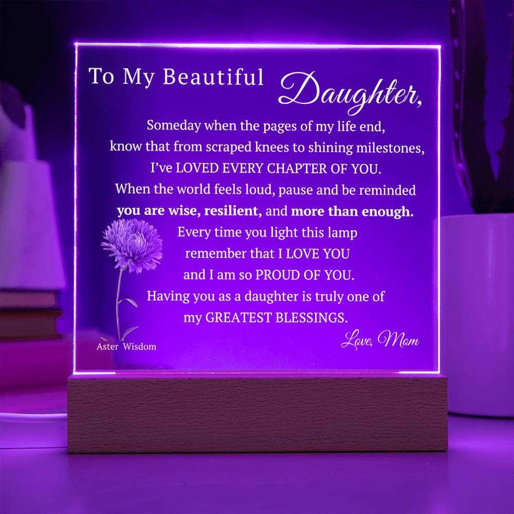 My Beautiful Daughter, Never Forget that I Love You, Birth-Month Flower, Acrylic LED Light Plaque