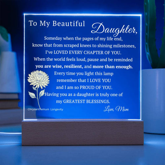 My Beautiful Daughter, Never Forget that I Love You, Birth-Month Flower, Acrylic LED Light Plaque