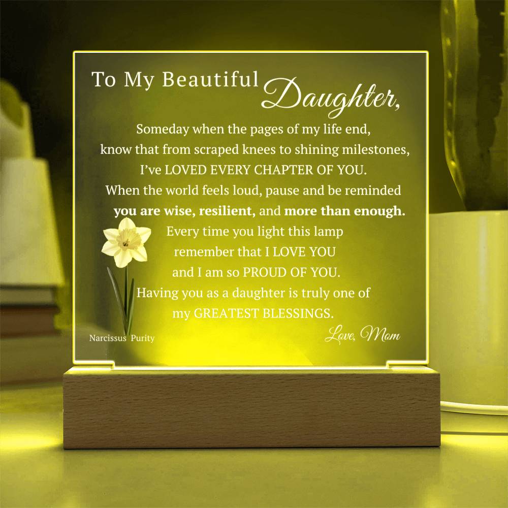 My Beautiful Daughter, Never Forget that I Love You, Birth-Month Flower, Acrylic LED Light Plaque