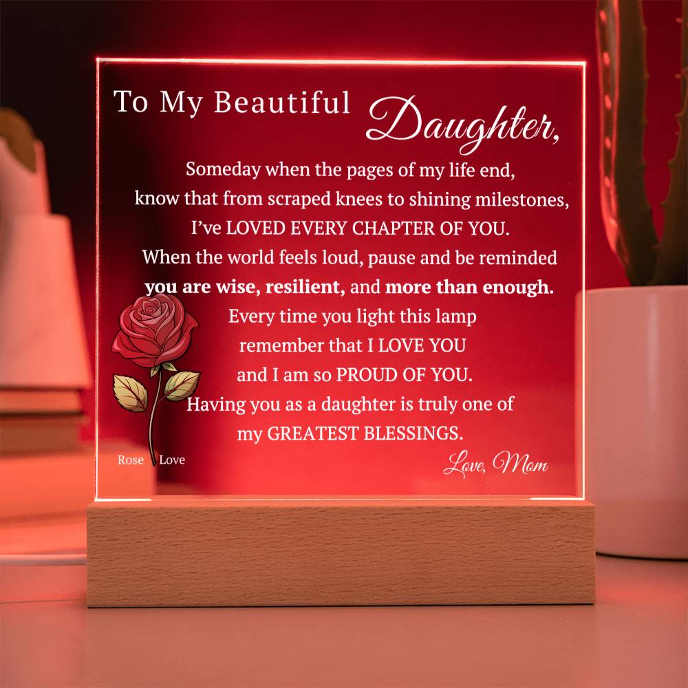 My Beautiful Daughter, Never Forget that I Love You, Birth-Month Flower, Acrylic LED Light Plaque