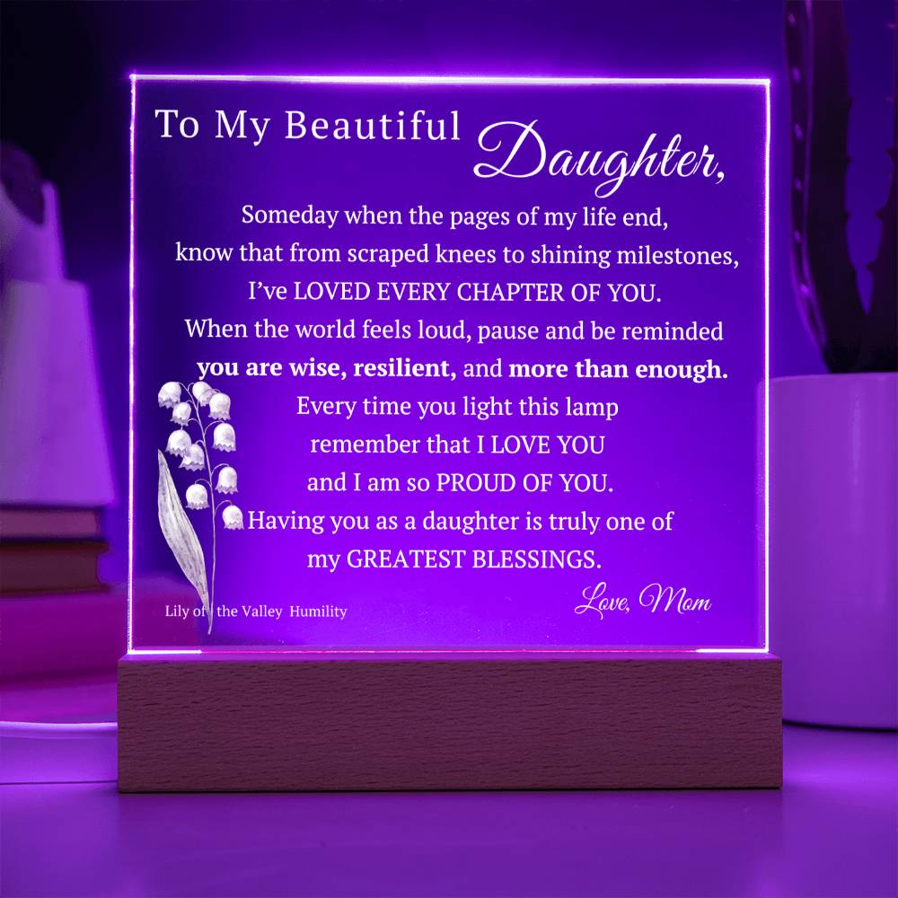 My Beautiful Daughter, Never Forget that I Love You, Birth-Month Flower, Acrylic LED Light Plaque