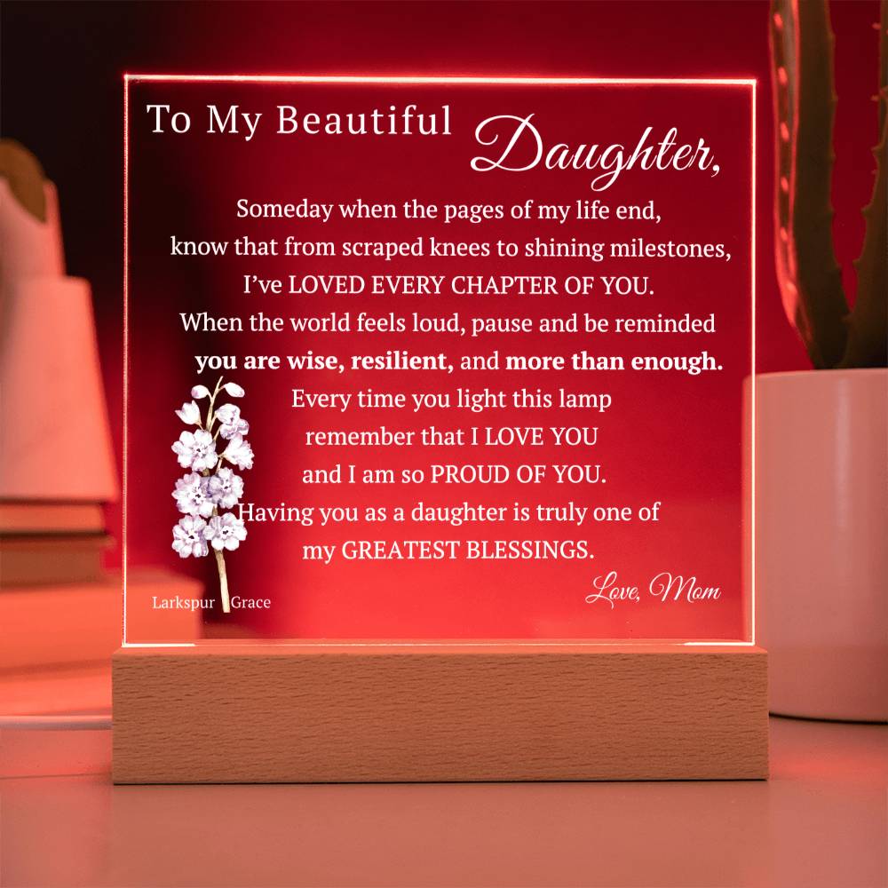My Beautiful Daughter, Never Forget that I Love You, Birth-Month Flower, Acrylic LED Light Plaque