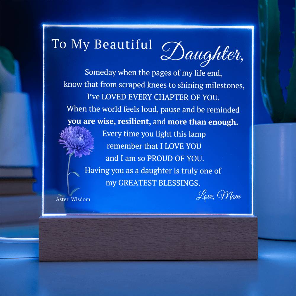My Beautiful Daughter, Never Forget that I Love You, Birth-Month Flower, Acrylic LED Light Plaque
