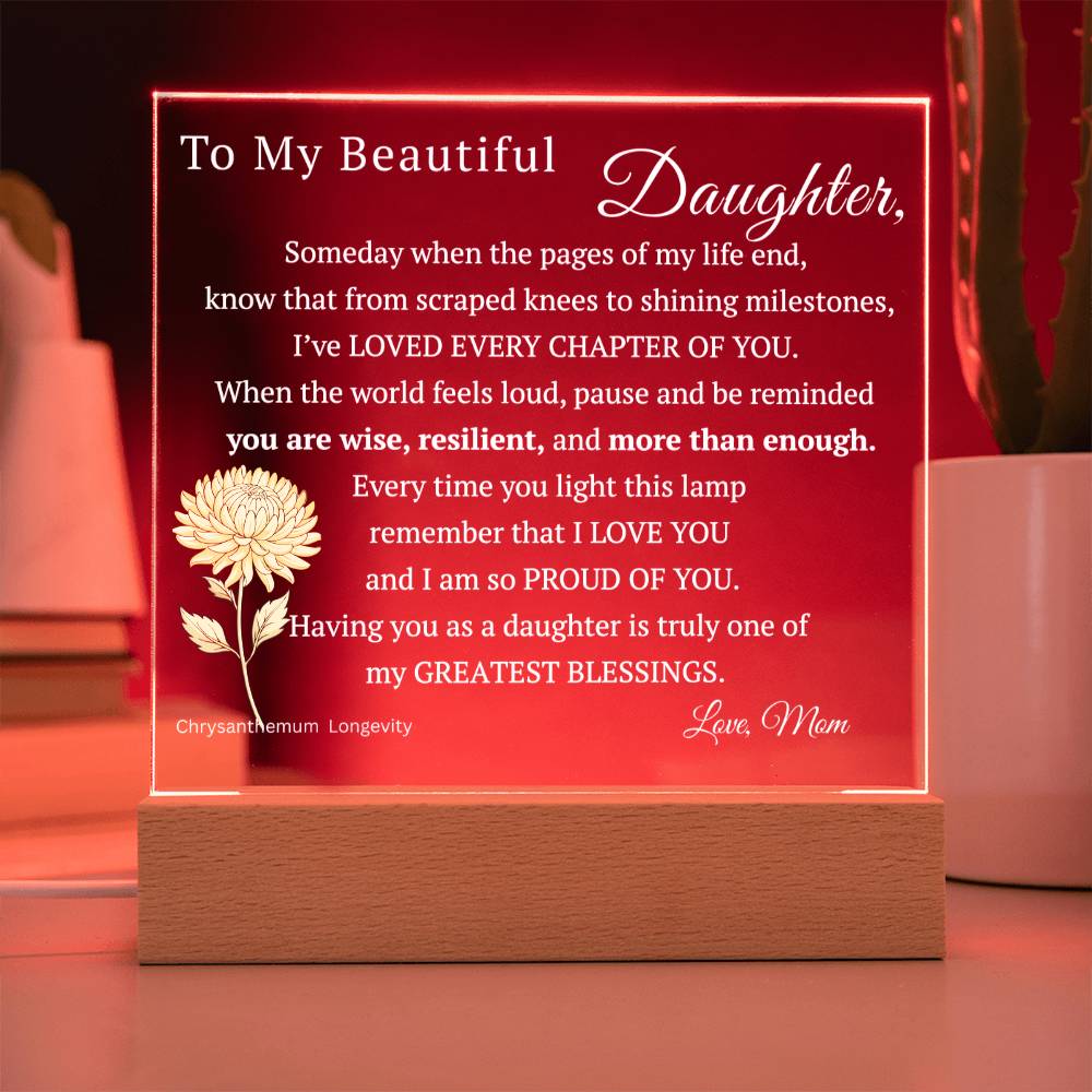 My Beautiful Daughter, Never Forget that I Love You, Birth-Month Flower, Acrylic LED Light Plaque