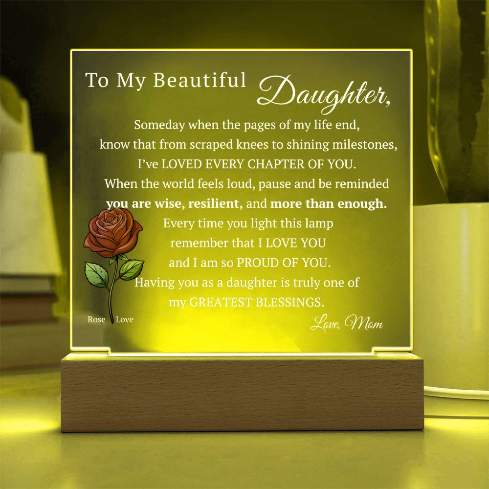 My Beautiful Daughter, Never Forget that I Love You, Birth-Month Flower, Acrylic LED Light Plaque