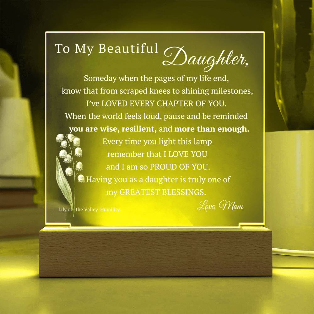 My Beautiful Daughter, Never Forget that I Love You, Birth-Month Flower, Acrylic LED Light Plaque