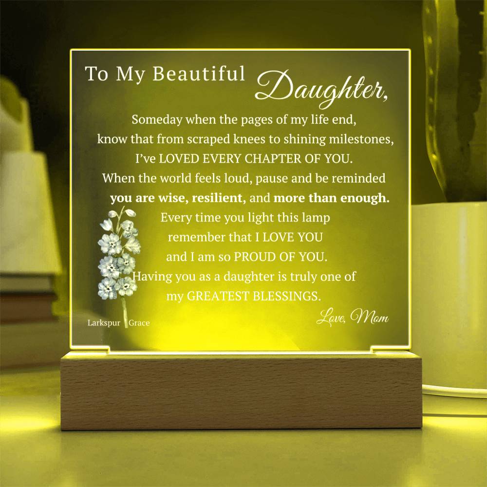 My Beautiful Daughter, Never Forget that I Love You, Birth-Month Flower, Acrylic LED Light Plaque