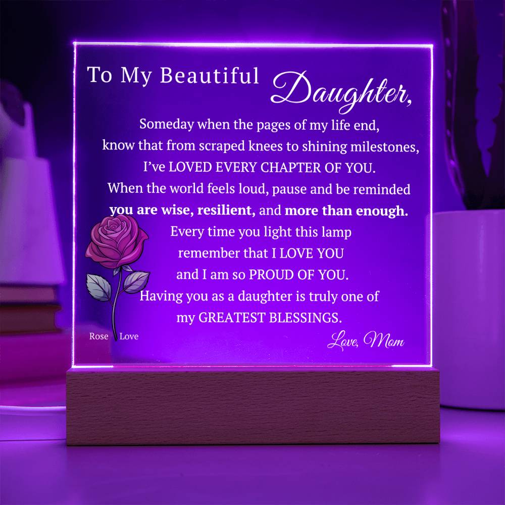 My Beautiful Daughter, Never Forget that I Love You, Birth-Month Flower, Acrylic LED Light Plaque