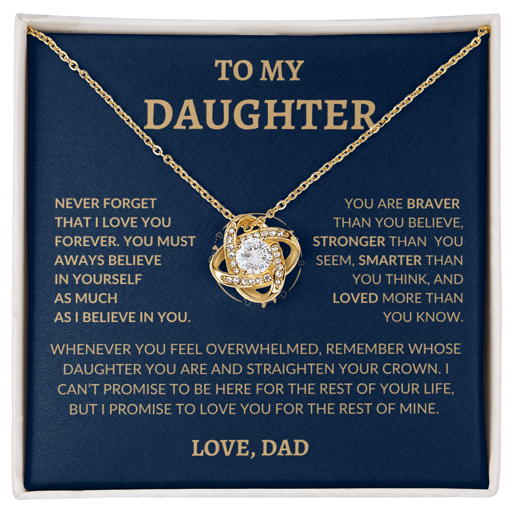 To My Beautiful Daughter "Never Forget That I Love You," Love Dad, Necklace