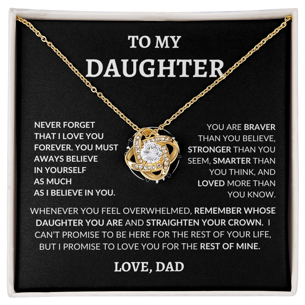 To My Beautiful Daughter "Never Forget That I Love You," Love Dad, Necklace