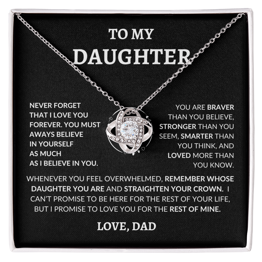 To My Beautiful Daughter "Never Forget That I Love You," Love Dad, Necklace