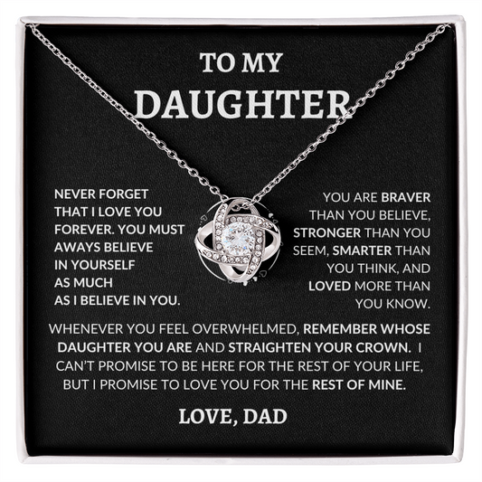 To My Beautiful Daughter "Never Forget That I Love You," Love Dad, Necklace