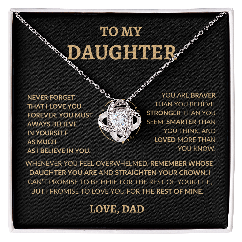To My Beautiful Daughter "Never Forget That I Love You," Love Dad, Necklace