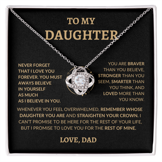 To My Beautiful Daughter "Never Forget That I Love You," Love Dad, Necklace