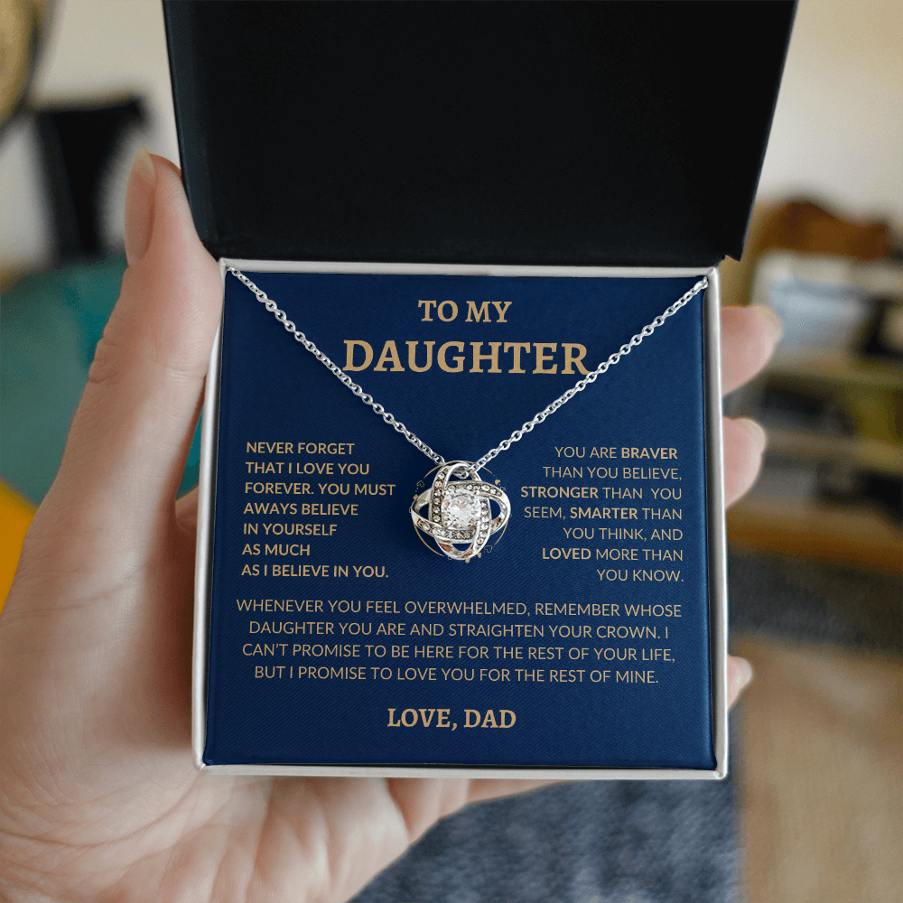 To My Beautiful Daughter "Never Forget That I Love You," Love Dad, Necklace