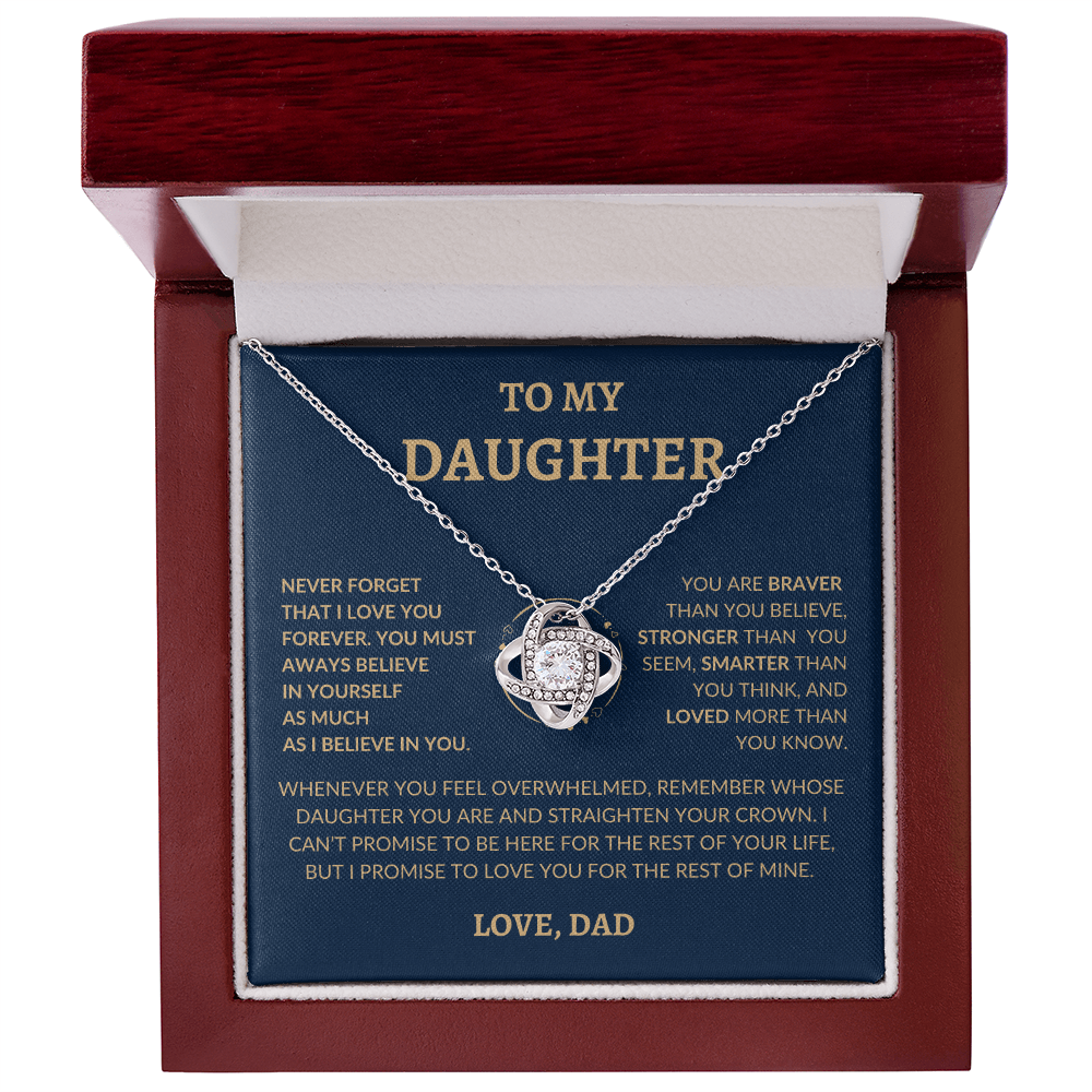 To My Beautiful Daughter "Never Forget That I Love You," Love Dad, Necklace