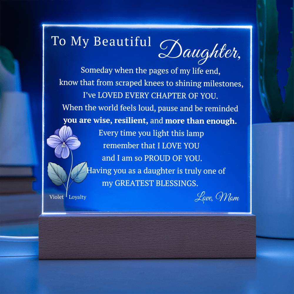 My Beautiful Daughter, Never Forget that I Love You, Birth-Month Flower, Acrylic LED Light Plaque