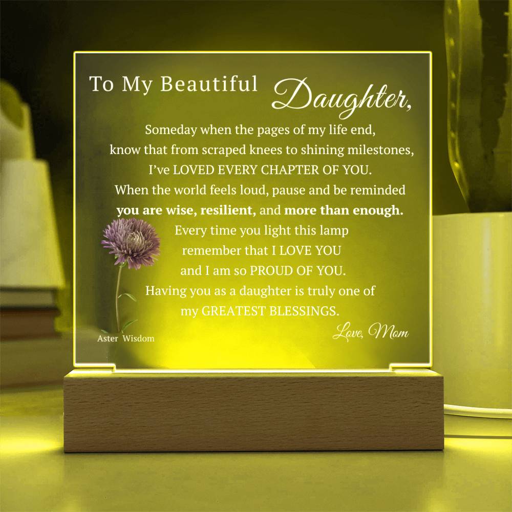 My Beautiful Daughter, Never Forget that I Love You, Birth-Month Flower, Acrylic LED Light Plaque