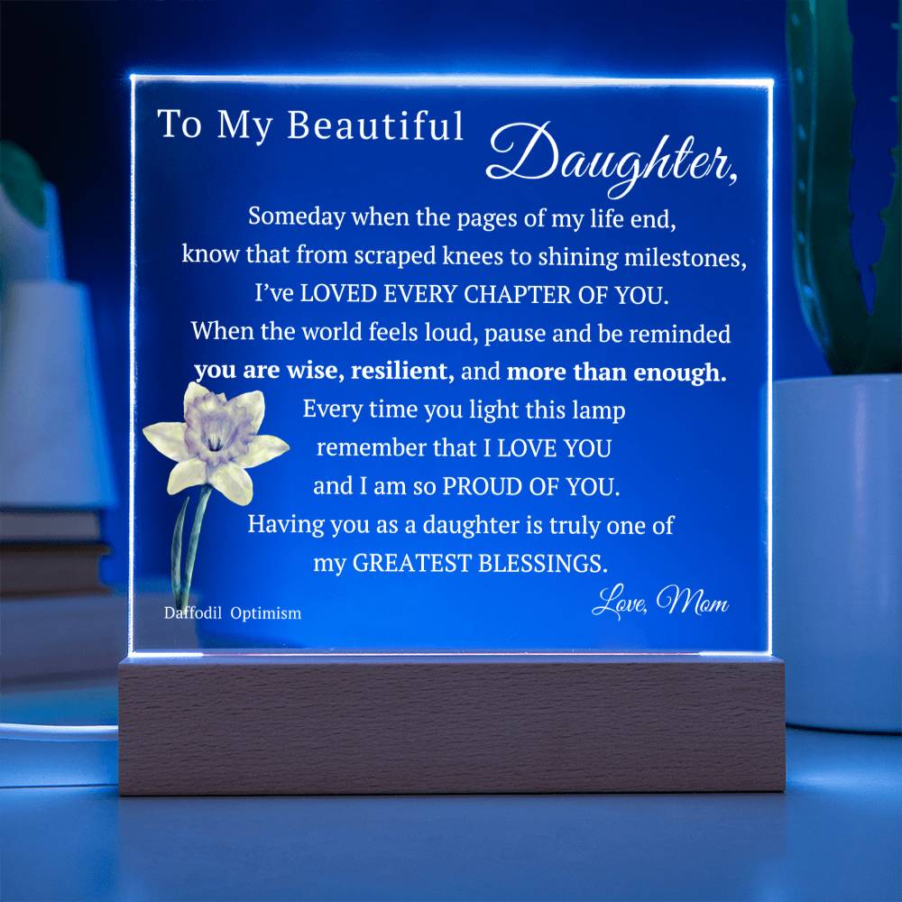 My Beautiful Daughter, Never Forget that I Love You, Birth-Month Flower, Acrylic LED Light Plaque